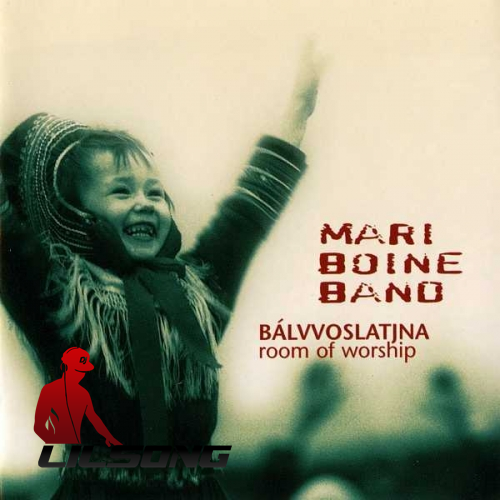 Mari Boine - Balvvoslatjna (Room Of Worship)
